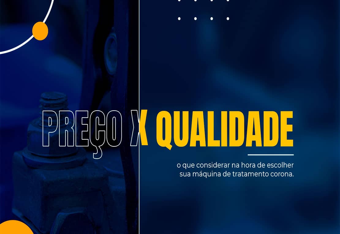 Preço x Qualidade